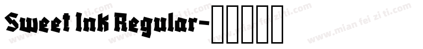 Sweet Ink Regular字体转换
